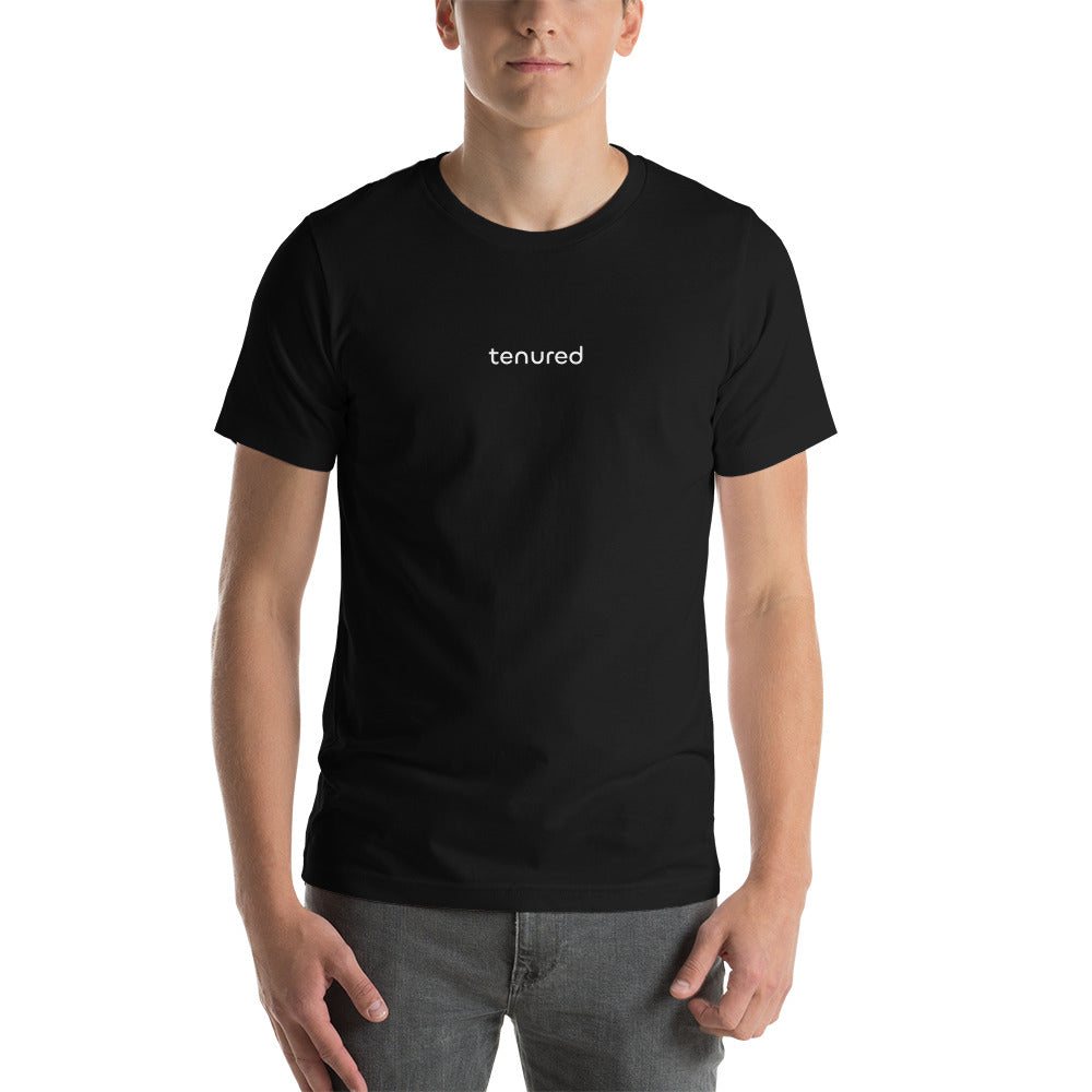 "Tenured" - T-Shirt für Damen und Herren